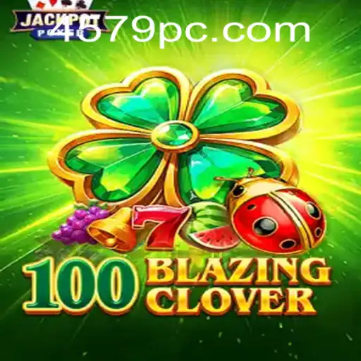 Unlocking the Mysteries of 100BlazingClover: A Game-Changer in the Gaming World