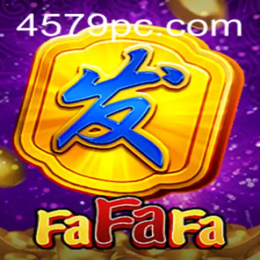 Exploring the Thrills of FaFaFa: A Comprehensive Guide to the Game with a Hint of 4579